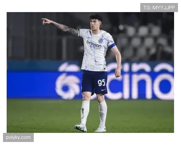 巴斯托尼欧冠稳定出场，跻身顶级中卫行列解析